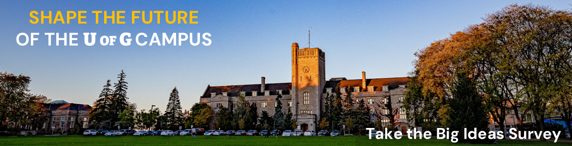 U. of G. Big Ideas Survey 2025